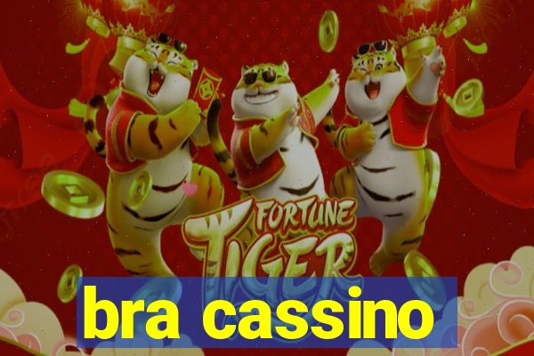 bra cassino